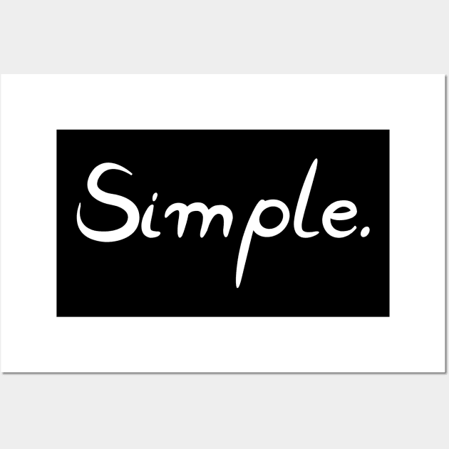Simple. Wall Art by Absign